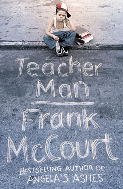 Teacher man : a memoir