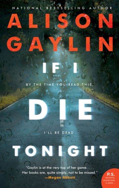 If I Die Tonight : A Novel