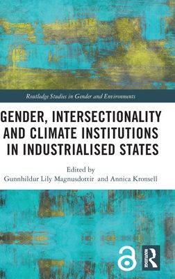 Gender, Intersectionality and Climate Institutions in Industrialised States