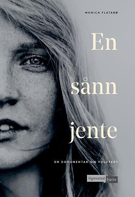 En sånn jente : en dokumentar om voldtekt