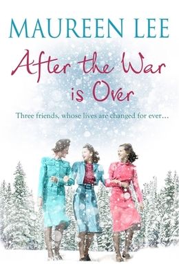 Forsidebilde av After the War is Over : A heart-warming story from the queen of saga writing