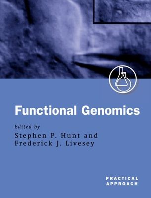 Functional Genomics : A Practical Approach