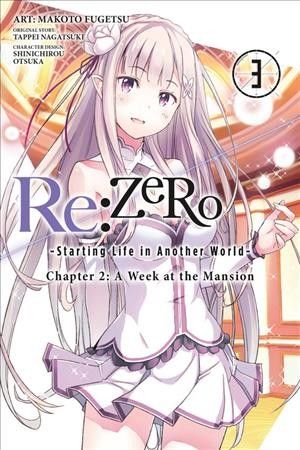 Re:Zero : starting life in another world : chapter 2 : a week at the mansion. 3