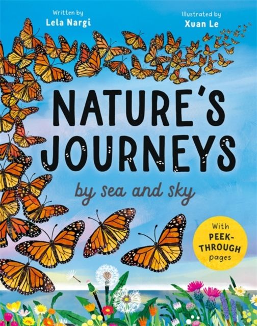 Nature's Journeys : by sea and sky