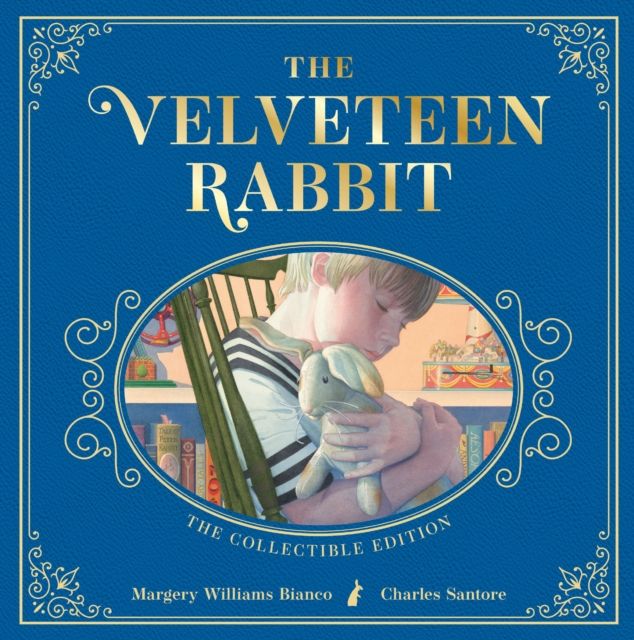 The Velveteen Rabbit : The Collectible Leather Edition