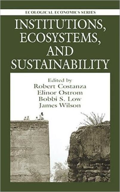 Institutions, Ecosystems, and Sustainability