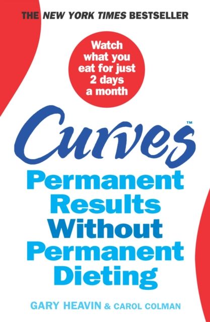 Curves : Permanent Results Without Permanent Dieting