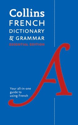 French Essential Dictionary and Grammar : Two Books in One