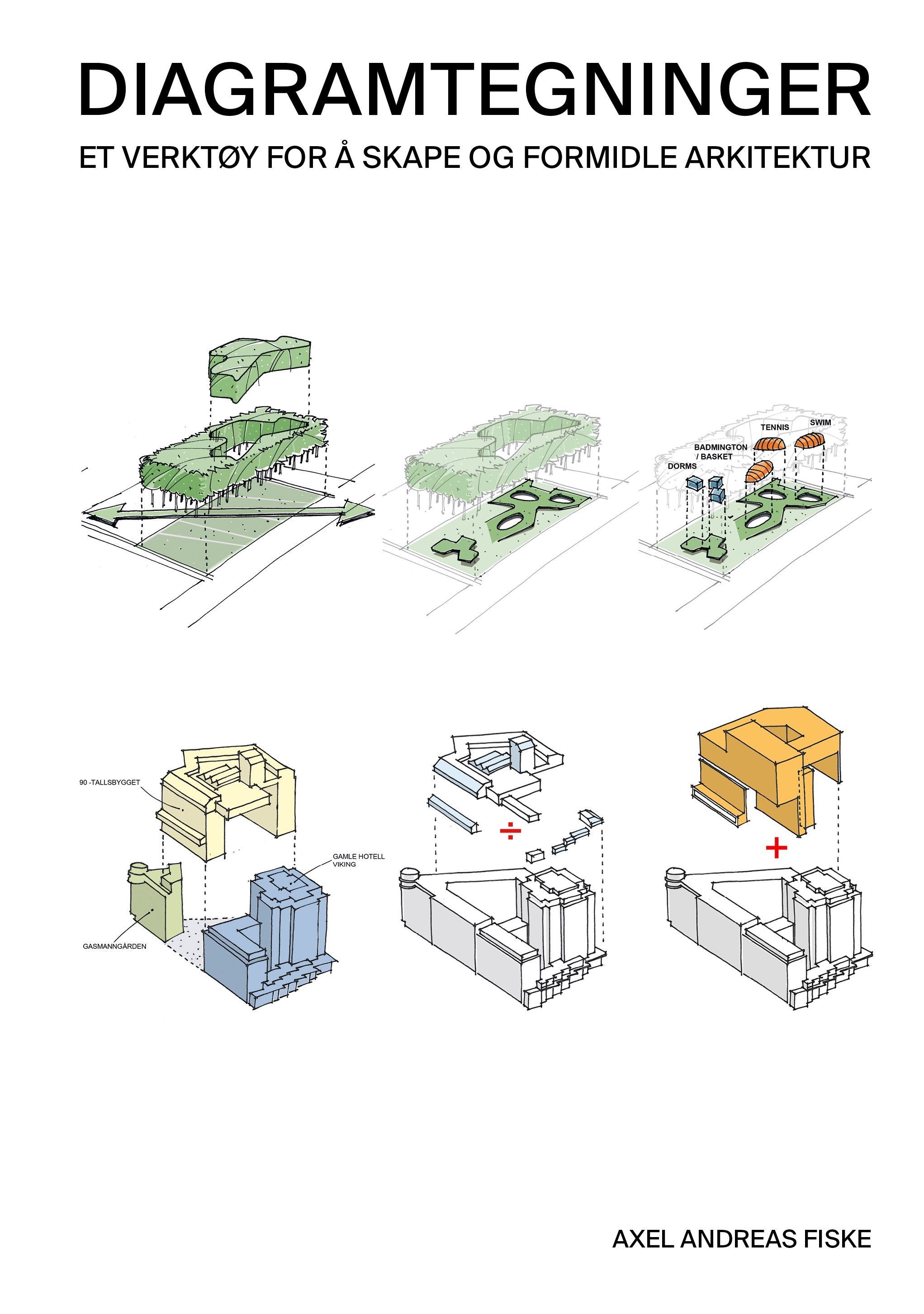 Diagramtegninger : et verktøy for å skape og formidle arkitektur