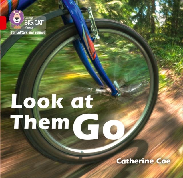 Look at Them Go : Band 02b/Red B