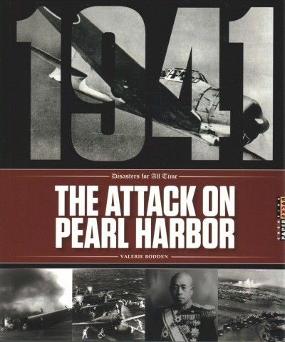 The attack on Pearl Harbor