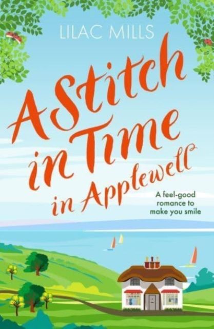 Forsidebilde av A Stitch in Time in Applewell : A feel-good romance to make you smile