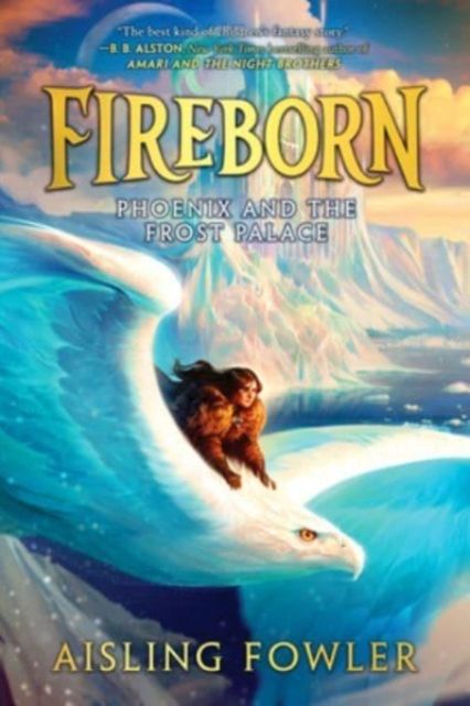 Phoenix and the frost palace