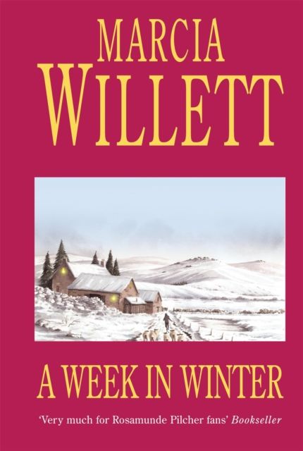 A Week in Winter : A moving tale of a family in turmoil in the West Country