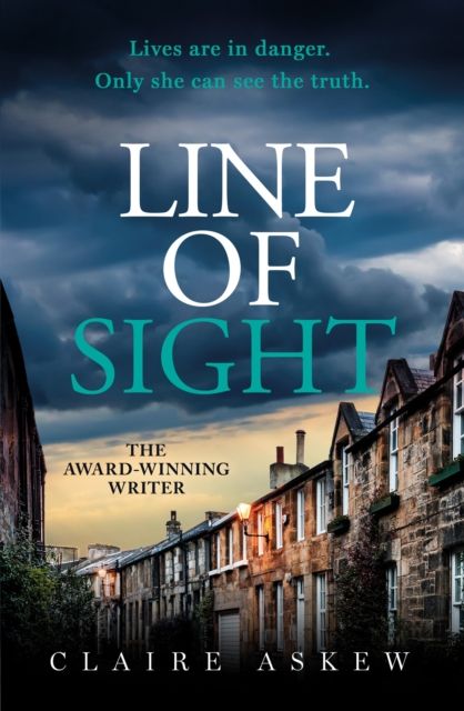 Line of Sight : A tense and twisty crime thriller that you won't be able to put down, from the prizewinning DI Birch series