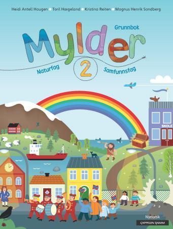 Mylder 2 : naturfag, samfunnsfag. Grunnbok