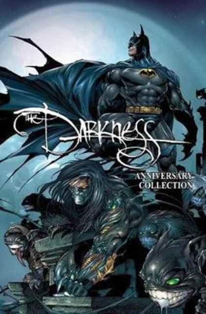 The darkness : anniversary collection