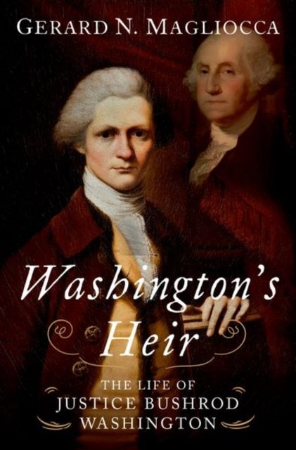 Forsidebilde av Washington's Heir : The Life of Justice Bushrod Washington