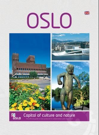Oslo : capital of culture and nature