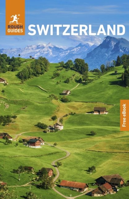 Rough Guides Switzerland: Travel Guide with eBook