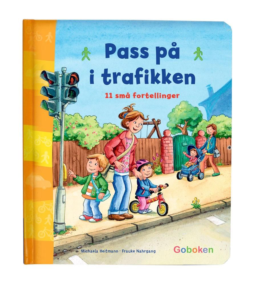 Pass på i trafikken : 11 små fortellinger
