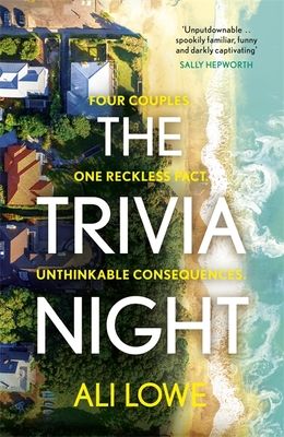 The Trivia Night : The insanely addictive must-read domestic 2024 thriller with a shocking twist