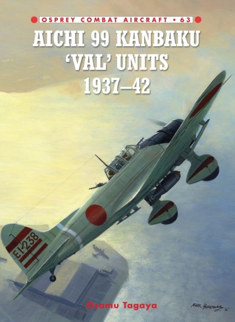 Aichi 99 Kanbaku 'Val' Units : 1937-42