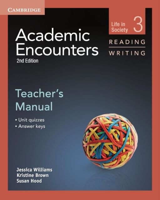 Academic Encounters Level 3 Teacher's Manual Reading and Writing : Life in Society