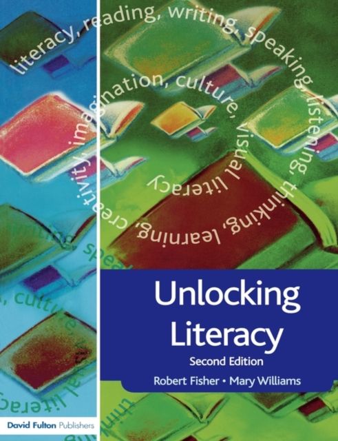 Unlocking Literacy : A Guide for Teachers