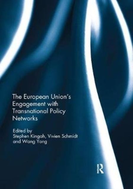 Forsidebilde av The European Union’s Engagement with Transnational Policy Networks