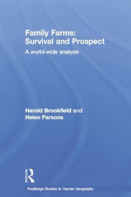Family Farms: Survival and Prospect : A World-Wide Analysis
