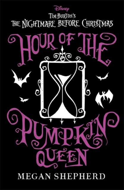 Hour of the Pumpkin Queen : Disney Tim Burton's The Nightmare Before Christmas