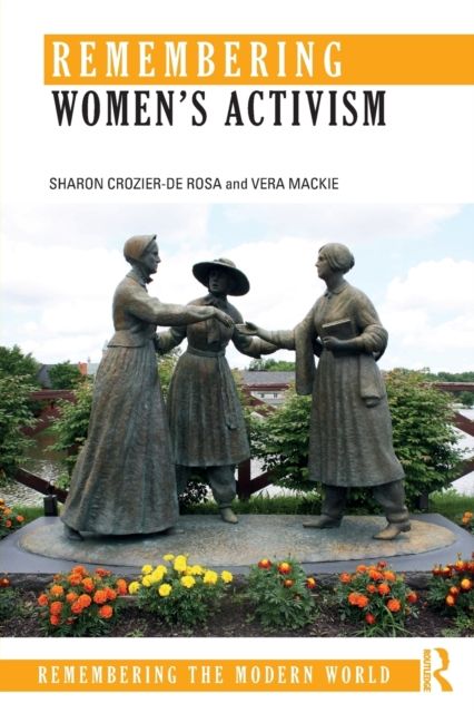 Remembering Women’s Activism