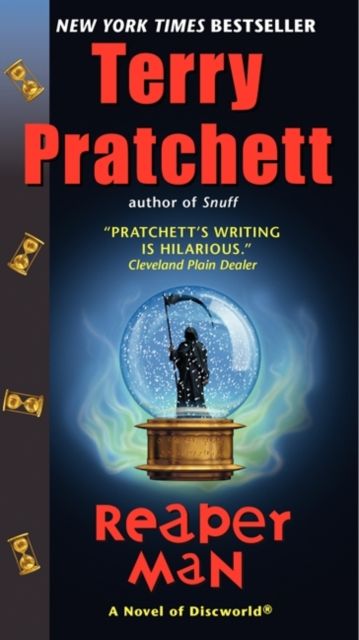 Reaper Man : A Novel of Discworld
