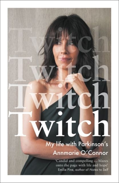 Twitch : My life with Parkinson's