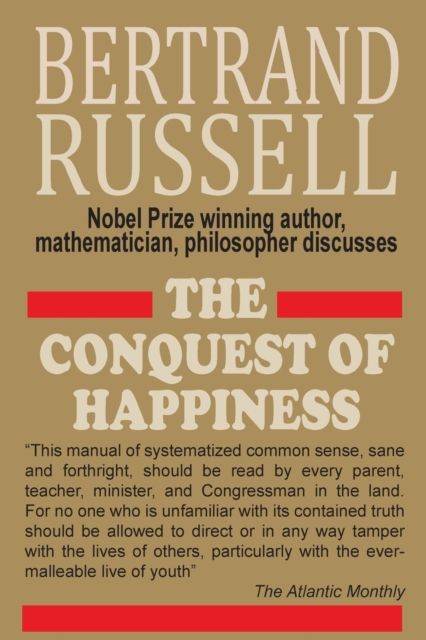 The conquest of happiness