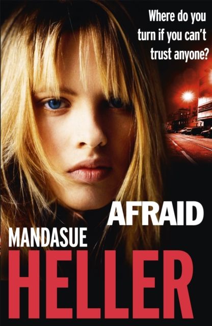 Forsidebilde av Afraid : Be careful who you trust