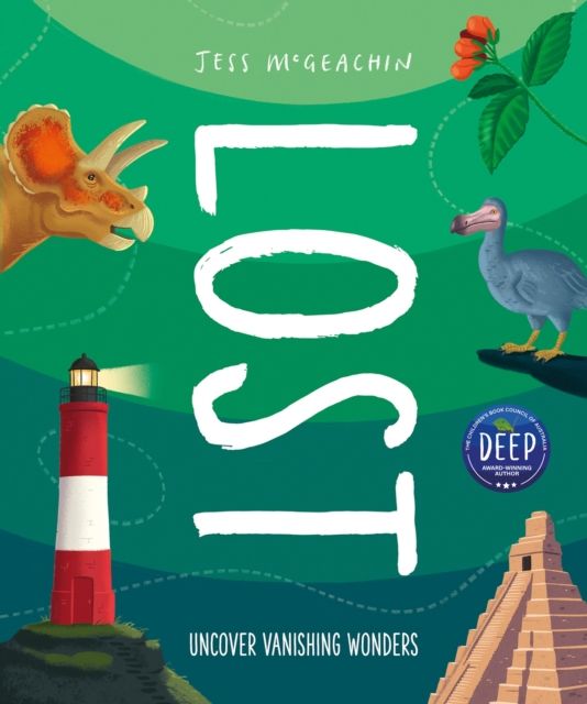 Lost : Discover disappearing wonders