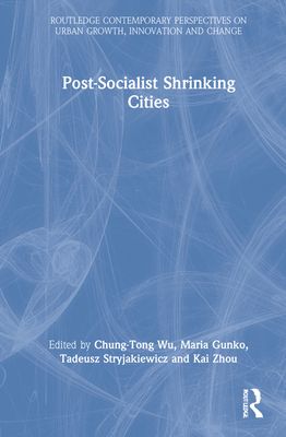 Postsocialist Shrinking Cities