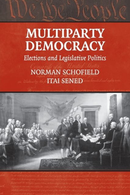Multiparty Democracy : Elections and Legislative Politics