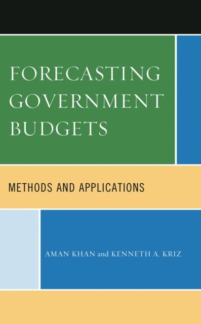 Forecasting Government Budgets : Methods and Applications