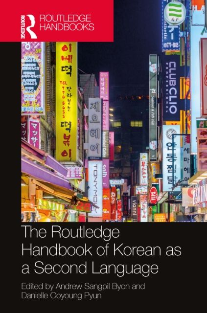 The Routledge Handbook of Korean as a Second Language