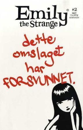 Emily the strange : dette omslaget har forsvunnet : # 2 det tapte nummer