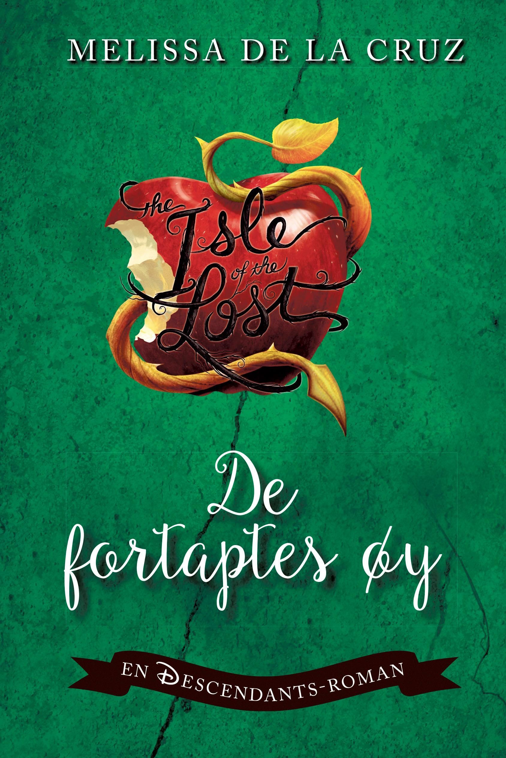 De fortaptes øy : en Descendants-roman