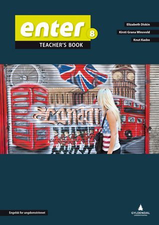 Enter 8 : engelsk for undomstrinnet. Teacher's book