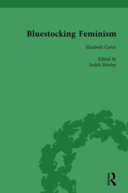 Bluestocking Feminism, Volume 2 : Writings of the Bluestocking Circle, 1738-92