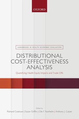 Distributional Cost-Effectiveness Analysis : Quantifying Health Equity Impacts and Trade-Offs
