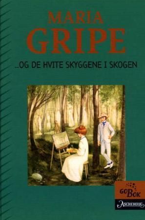 -Og de hvite skyggene i skogen