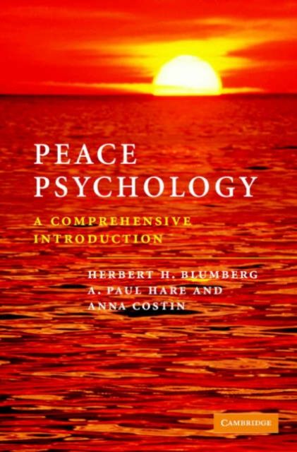 Peace Psychology : A Comprehensive Introduction