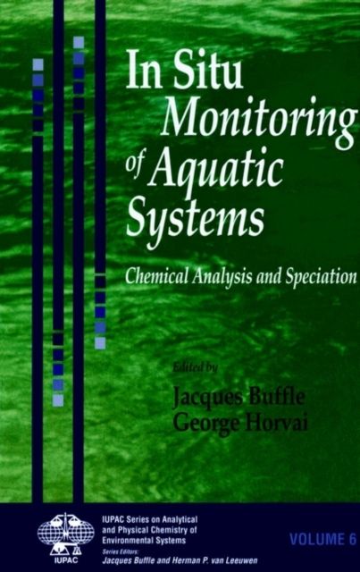 In Situ Monitoring of Aquatic Systems : Chemical Analysis and Speciation
